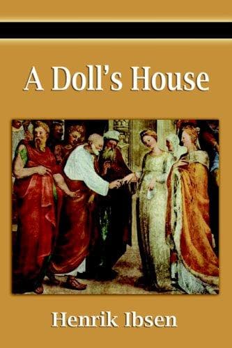 A Doll's House — Henrik Ibsen