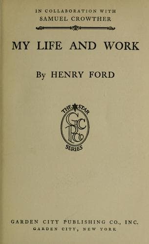 My Life and Work — Henry Ford