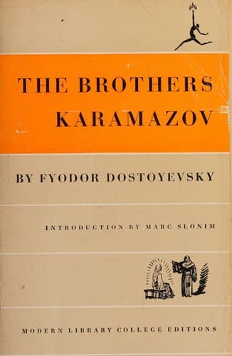 The Brothers Karamazov — Fyodor Dostoevsky