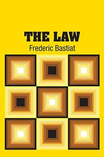 The Law — Frédéric Bastiat