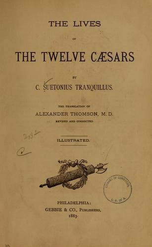 The Lives of the Twelve Caesars — Suetonius